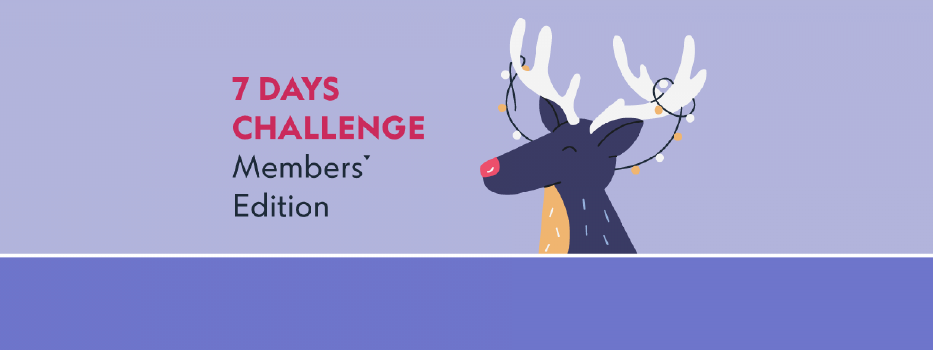 Members Events: 7-days challenge Members' Edition - Εικόνα