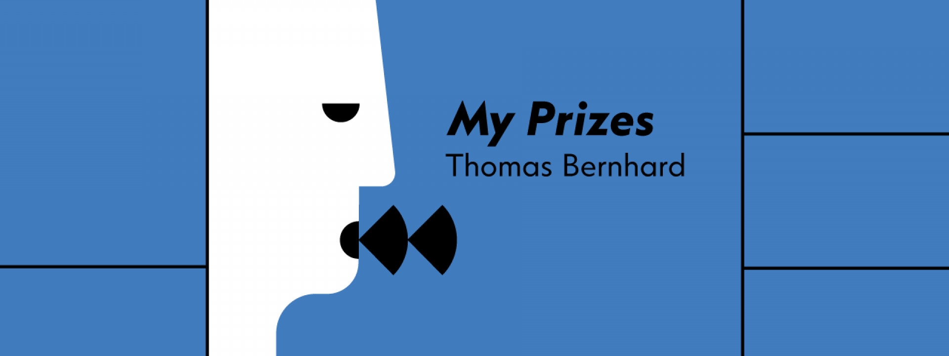 Parabases: Faces of the Hero | Thomas Bernhard, My Prizes - Εικόνα