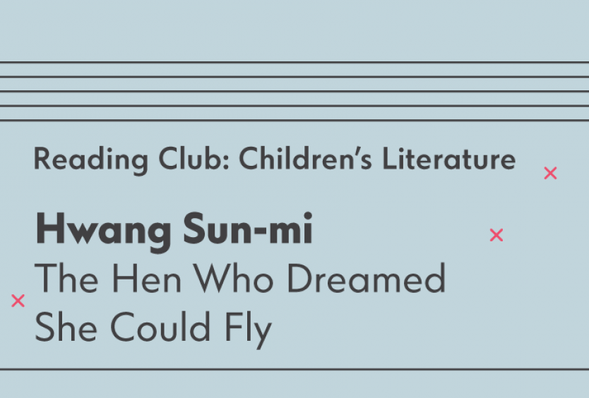 Reading Club: Children’s Literature | The Hen Who Dreamed She Could Fly - Εικόνα